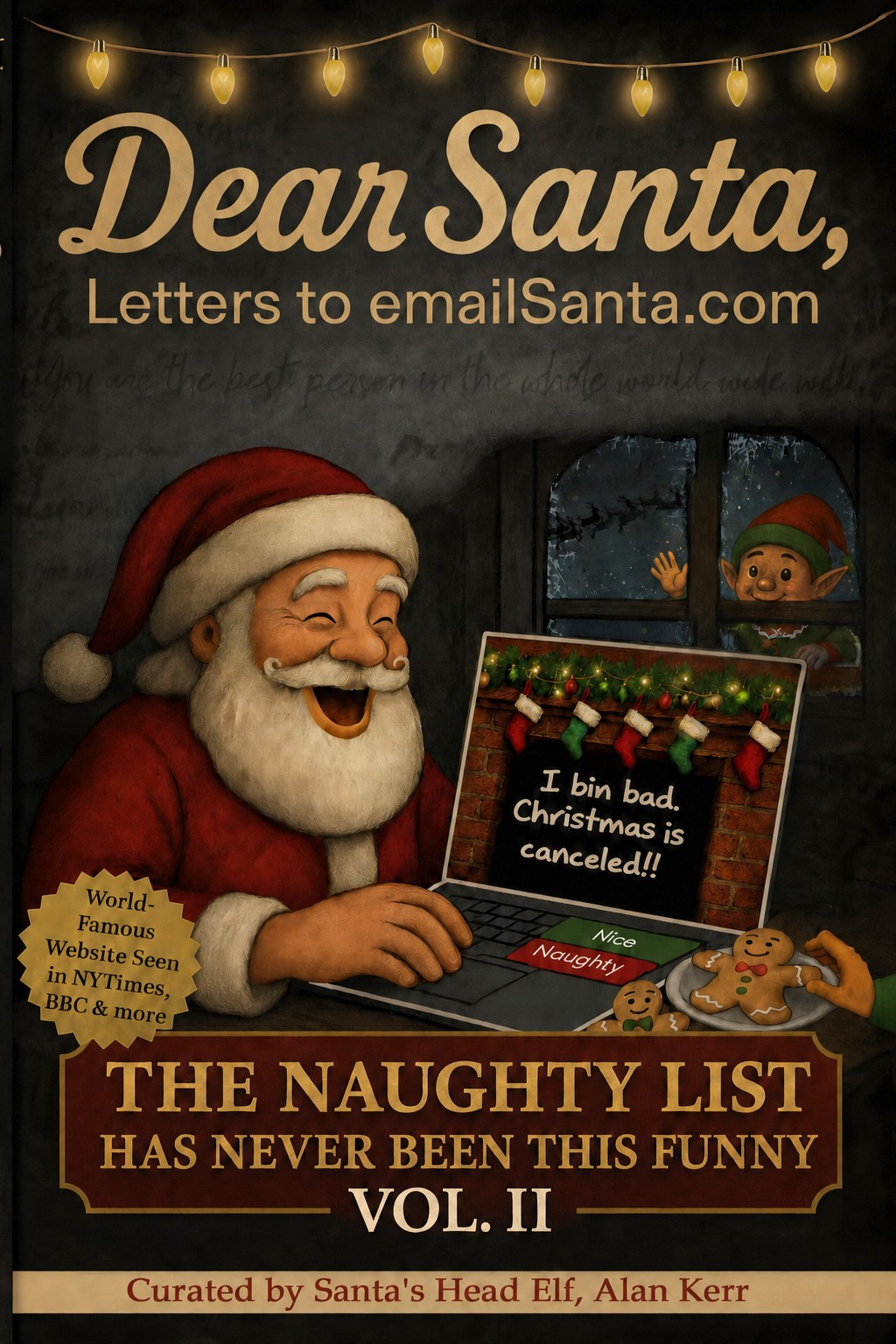 Dear Santa, Letters to emailSanta.com Vol. II: The Naughty List book cover